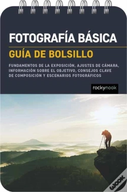Capa do artigo Fotografia Basica: Guia De Bolsillo