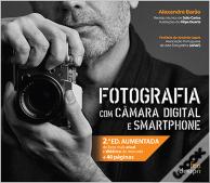 Fotografia com Câmara Digital e Smartphone