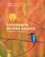 Fotografía De Vida Salvaje. Instantes Mágicos - Preview