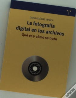 Capa do artigo Fotografia Digital En Los Archivos