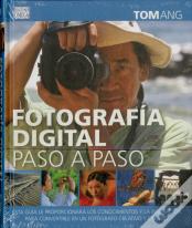 Fotografia Digital Paso A Paso