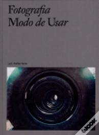 Fotografia: Modo de Usar