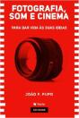 Fotografia, Som e Cinema - Preview
