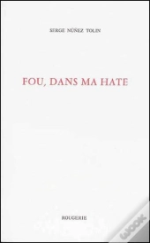 Fou, Dans Ma Hate