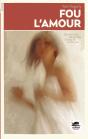Fou L'Amour - Preview
