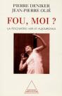 Fou, Moi ? La Psychiatrie Hier Et Aujourd'Hui - Preview