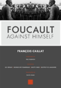 Foucault Against Himself - Preview
