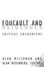 Foucault And Heidegger