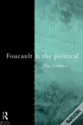 Foucault And The Political