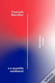 Capa do artigo Foucault, Bourdieu E A Questão Neoliberal