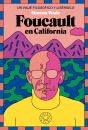 Foucault En California - Preview