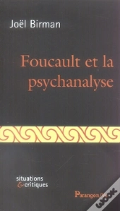 Foucault Et La Psychanalyse