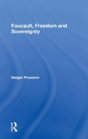 Foucault, Freedom And Sovereignty - Preview