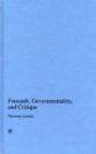 Foucault, Governmentality, And Critique - Preview