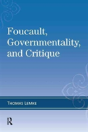 Foucault, Governmentality, And Critique - Preview
