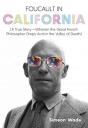 Foucault In California - Preview