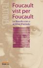 Foucault Vist Per Foucault - Preview