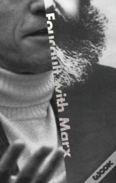 Foucault With Marx