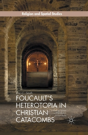 Foucaultâ€™S Heterotopia In Christian Catacombs - Preview