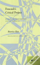 Foucault'S Critical Project