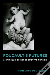 Foucault'S Futures