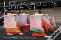 Foucault'S Orient