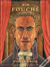 Fouche. El Genio Tenebroso