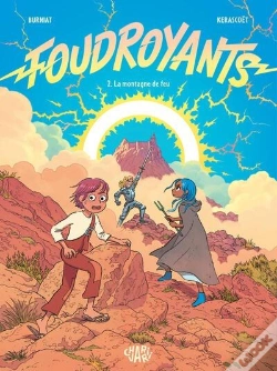 Capa do artigo Foudroyants Tome 2 : La Montagne De Feu