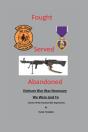 Fought, Served, Abandoned - Preview