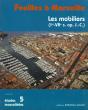 Fouilles A Marseille, Les Mobiliers - Preview