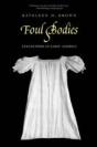 Foul Bodies - Preview