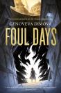 Foul Days - Preview