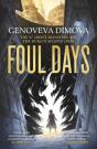Foul Days - Preview