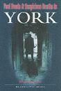 Foul Deeds And Suspicious Deaths In York - Preview