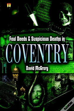Capa do artigo Foul Deeds & Suspicious Deaths In Coventry