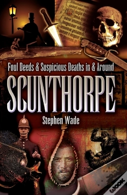 Capa do artigo Foul Deeds & Suspicious Deaths In & Around Scunthorpe
