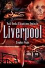 Foul Deeds & Suspicious Deaths In Liverpool - Preview