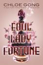 Foul Lady Fortune - Preview