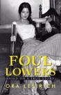 Foul Lowers - Preview