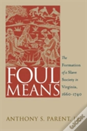 Foul Means