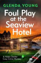 Foul Play At The Seaview Hotel