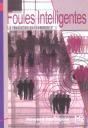 Foules Intelligences ; La Revolution Qui Commence - Preview
