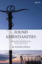 Found Christianities - Preview