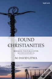 Found Christianities