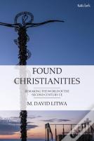 Found Christianities