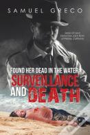 Found Her Dead In The Water; Surveillance And Death
