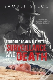 Capa do artigo Found Her Dead In The Water; Surveillance And Death