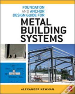 Capa do artigo Foundation And Anchor Design Guide For Metal Building Systems