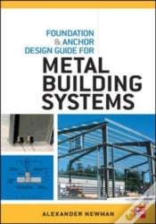 Capa do artigo Foundation And Anchor Design Guide For Metal Building Systems