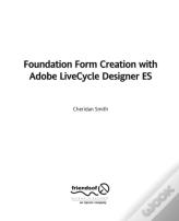 Foundation Form Creation With Adobe Livecycle Designer Es